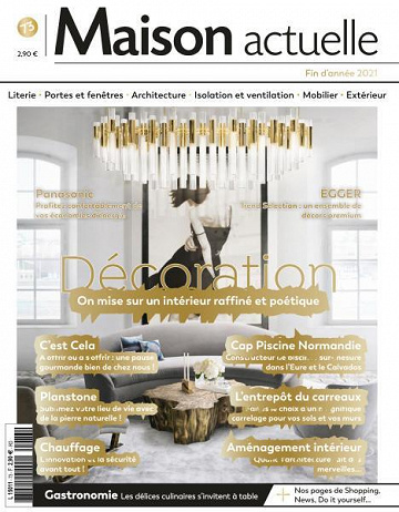 Maison Actuelle - Fin d'année 2021