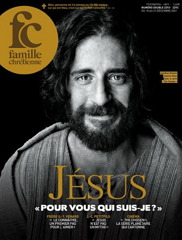 Famille Chrétienne - 18 Décembre 2021
