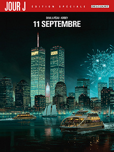 Jour J - Intégrale 04 - 11 Septembre (Édition Spéciale) (2021)