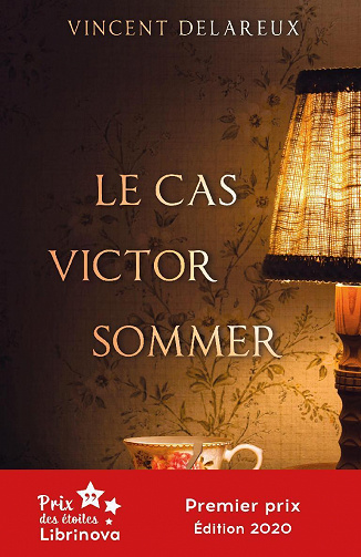 Le Cas Victor Sommer - Vincent Delareux (2020)