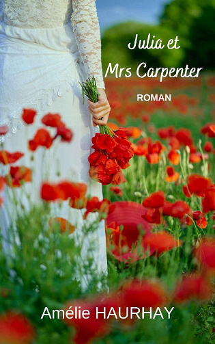 Julia et Mrs Carpenter - Amélie Haurhay (2021)