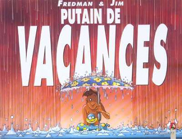 Jim et Fredman - 15. Putain de vacances