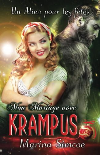 Marina Simcoe - Un Alien pour les fêtes T.1,  Mon Mariage avec Kramprus (2021)