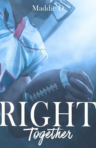 Right Together - Maddie D. (2021)