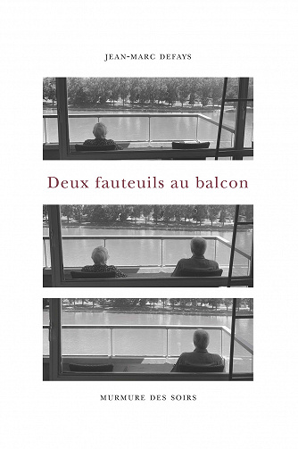 Deux fauteuils au balcon - Jean-Marc Defays (2021)