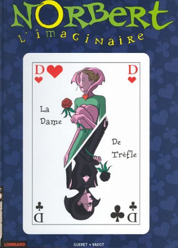 Norbert l'imaginaire - 3. La dame de trèfle