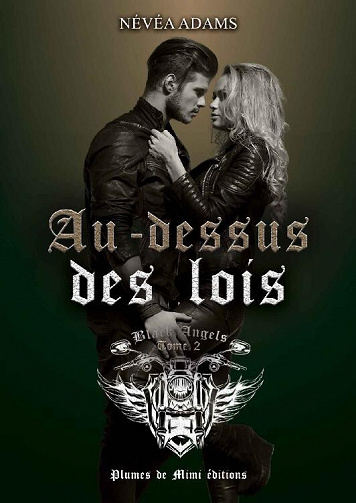 Au-dessus des lois - tome 2 - Adams Névéa (2021)