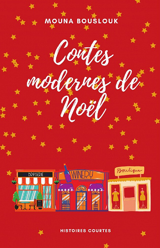 Contes modernes de Noël - Mouna Bouslouk (2021)