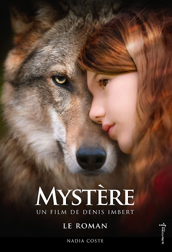 Mystère (Le roman du film) - Nadia Coste