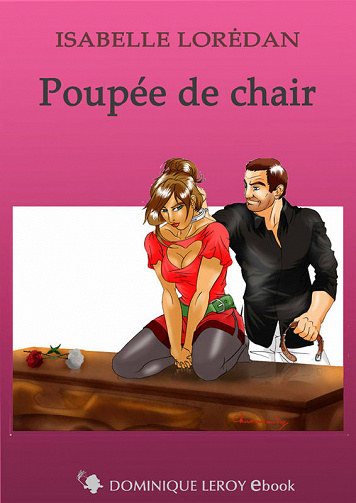 Isabelle Lorédan - Poupée de chair
