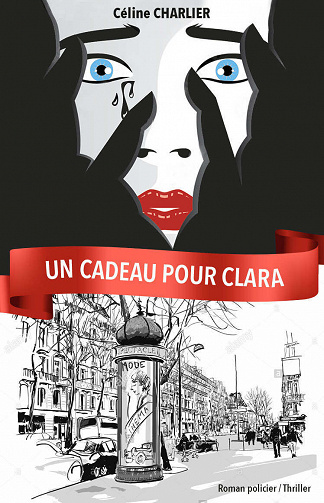 Un cadeau pour Clara - Céline Charlier (2021)