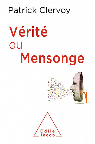 Vérité ou mensonge - Patrick Clervoy (2021)