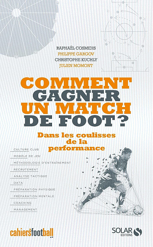 Comment gagner un match de foot ? - Raphaël Cosmidis et Collectif (2021)