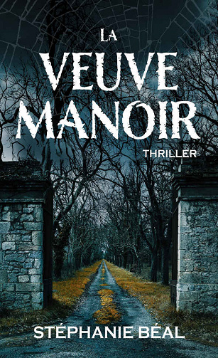 La veuve manoir - Stéphanie Béal (2021)