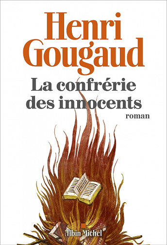 La Confrérie des innocents - Henri Gougaud (2021)