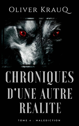 Chroniques d'une autre réalité (6 tomes) - Oliver Krauq (2021)