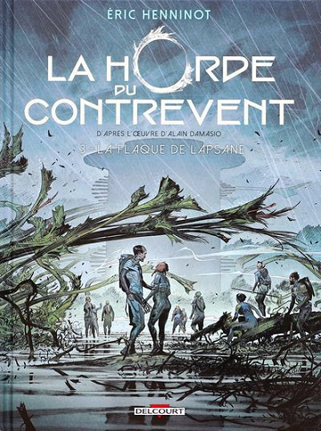 La horde du Contrevent T01-T03