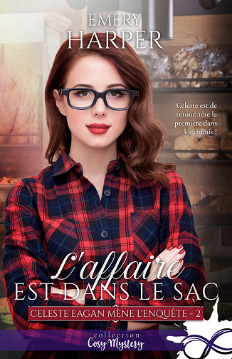 L'affaire est dans le sac (Celeste Eagan mène l'enquête, T2) - Emery Harper (2021)