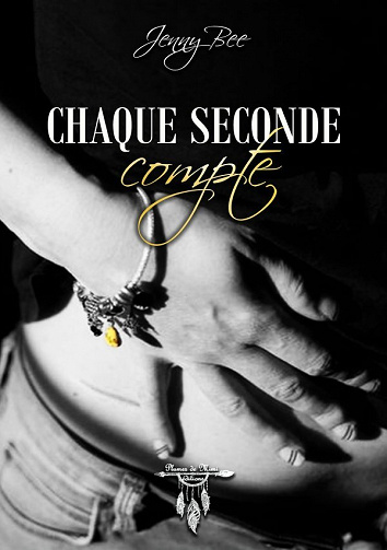 Chaque seconde compte - Jenny Bee (2021)