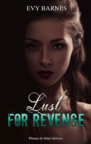 Lust for revenge - Evy Barnes (2021)