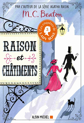 Raison et châtiments (Les Enquêtes de Lady Rose, tome 3) - M. C. Beaton (2021)