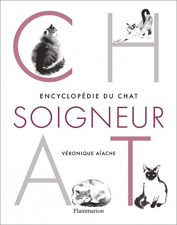 Encyclopédie du chat soigneur - Véronique Aïache (2021)