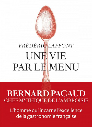 Une vie par le menu - Frédéric Laffont (2021)