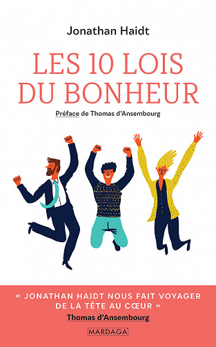Les 10 lois du bonheur - Jonathan Haidt