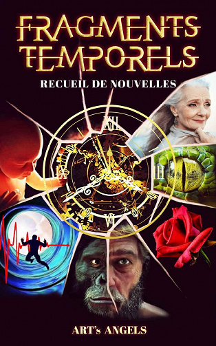 Fragments Temporels - Amélie Deslandes, Art of You, Candy Adley, July Mazart (2022)