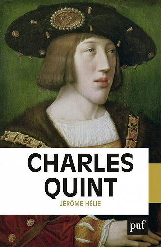 Charles Quint - Jérôme Hélie (2021)