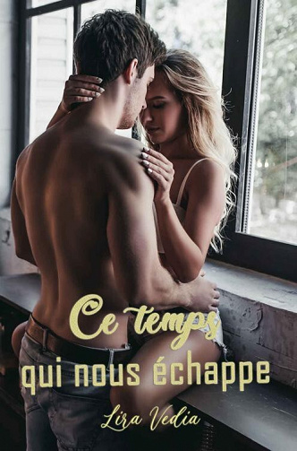 Ce temps qui nous échappe - Lira Vedia (2021)