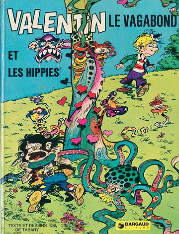 Valentin le vagabond - 3. Valentin et les hippies