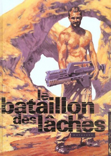 Le bataillon des lâches