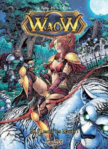 WaoW - 3. À mort les morts !
