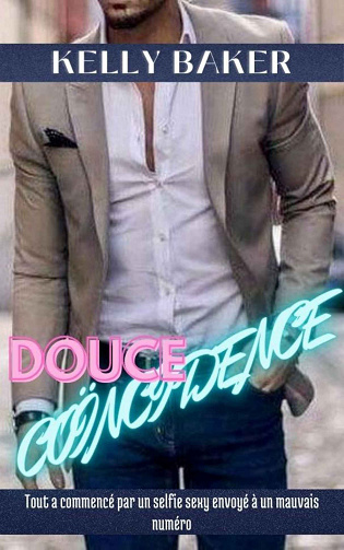 Kelly Baker - Douce coїncidence (2021)