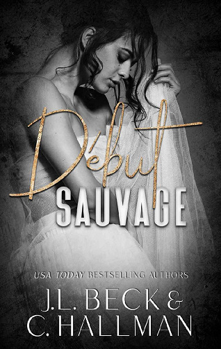 Début Sauvage - C. Hallman, J.L. Beck (2022)