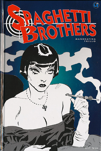 Spaghetti Brothers - 3. Spaghetti Brothers