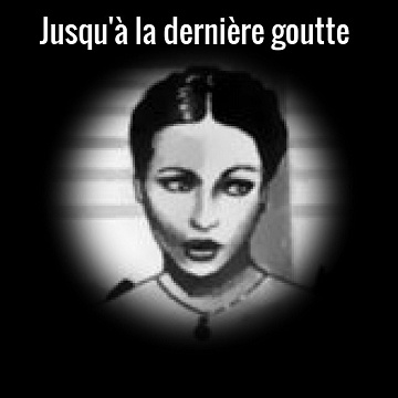 Jusqu'à la dernière goutte - 12 histoires courtes