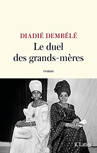 Le duel des grands-mères - Diadié Dembélé (2022)