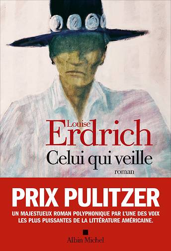 Celui qui veille - Louise Erdrich (2022)