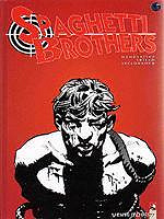 Spaghetti Brothers - 4. Spaghetti Brothers