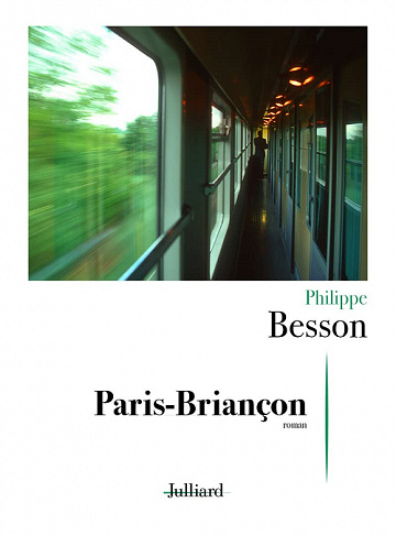 Paris-Briançon - Philippe Besson (2022)
