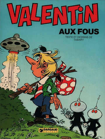 Valentin le vagabond - 7. Aux fous