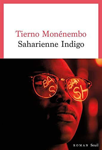Saharienne Indigo - Tierno Monénembo (2022)