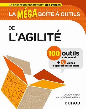 La méga boîte à outils de l'agilité - Nathalie Van Laethem