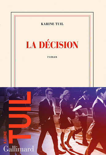 La décision - Karine Tuil (2022)