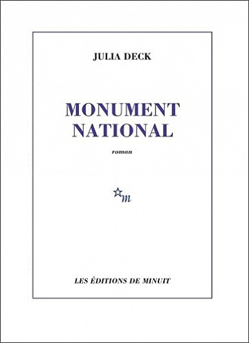 Monument national - Julia Deck (2022)
