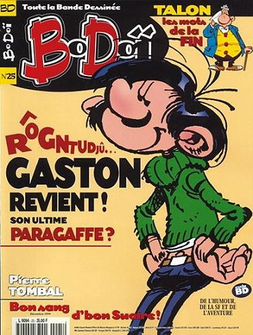 Bodoï - 25. Gaston Revient ! Son Utltime Paragaffe ?