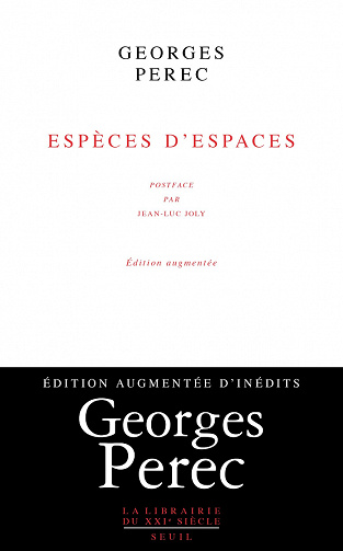 Espèces d'espaces : édition augmentée - Georges Perec (2022)