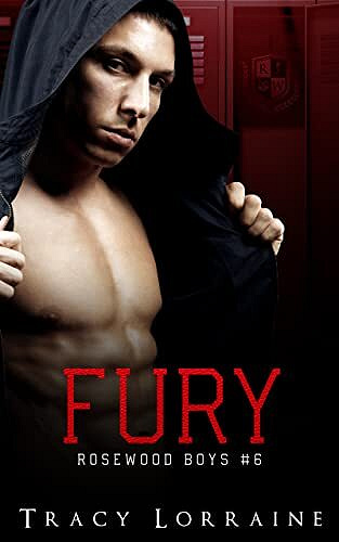 Fury (Rosewood Boys t. 6) - Tracy Lorraine (2022)